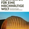 Architektur für eine nachhaltige Welt