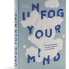 Unfog Your Mind